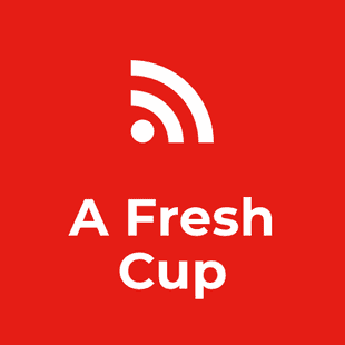 A Fresh Cup